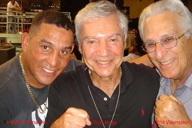 Hector Camacho, Ron Ross, and Phil Weinstein